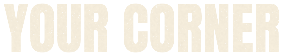 Your Corner